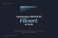Optimizing ORDER BY: Issues Involving Filesort and Large Fields