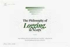 The Philosophy of Logging in NestJS